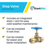 SharkBite 3/4 Inch Stop Valve with Drain and Vent, Push to Connect Brass Plumbing Fitting, PEX Pipe, Copper, CPVC, PE-RT, HDPE, 24635LF